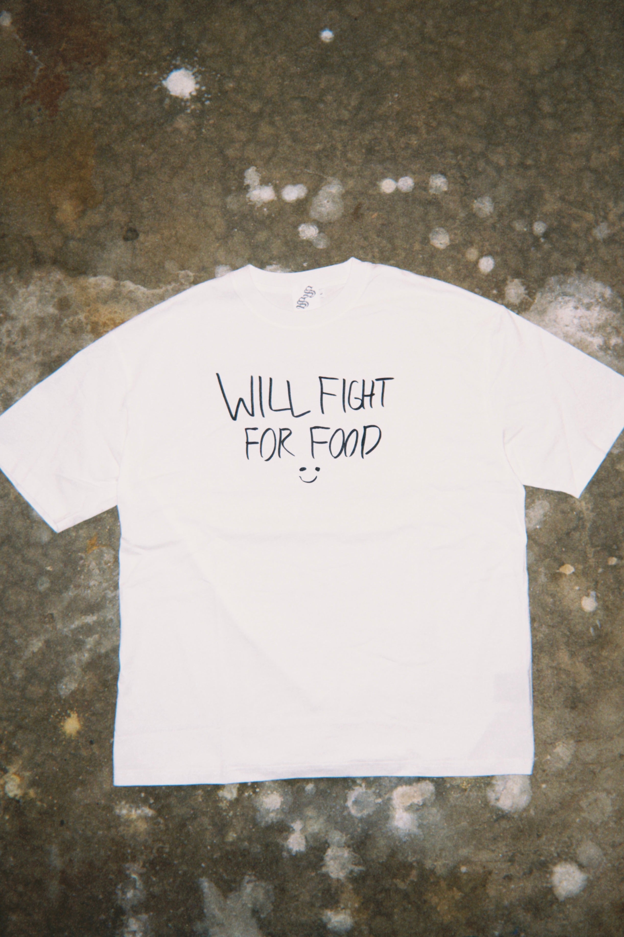 WILL FIGHT FOR FOOD : ) Tee