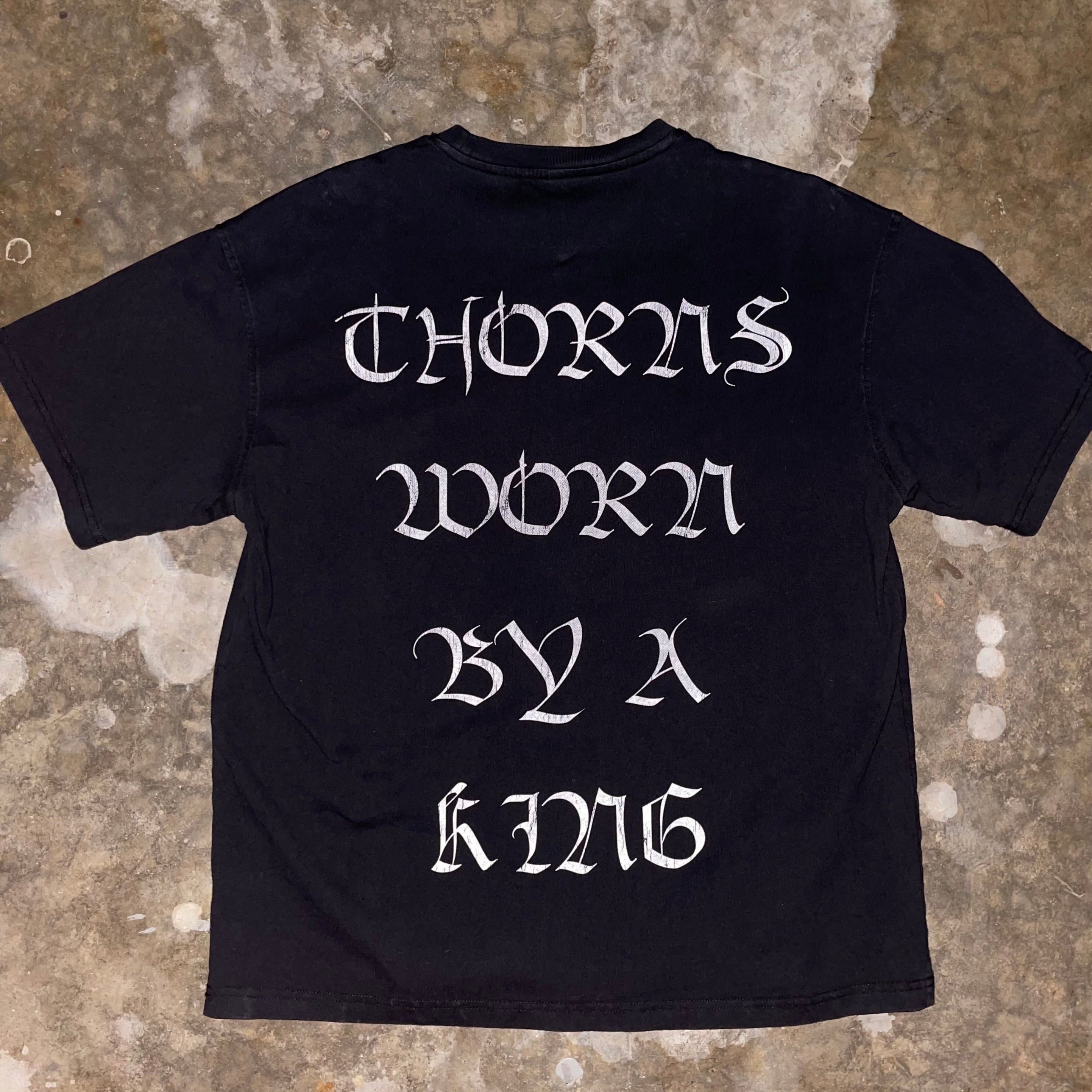 THORNS WORN BY A KING Tee